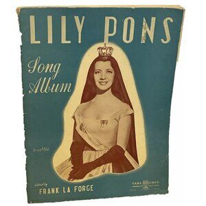 Lily Pons Song Album Sheet Music Edited by Frank La Forge 1943 Carl Fischer VG